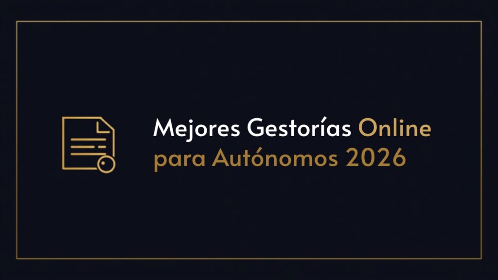 Comparativa de gestorías online para autónomos: Holded, Quipu, Billin y FacturaDirecta