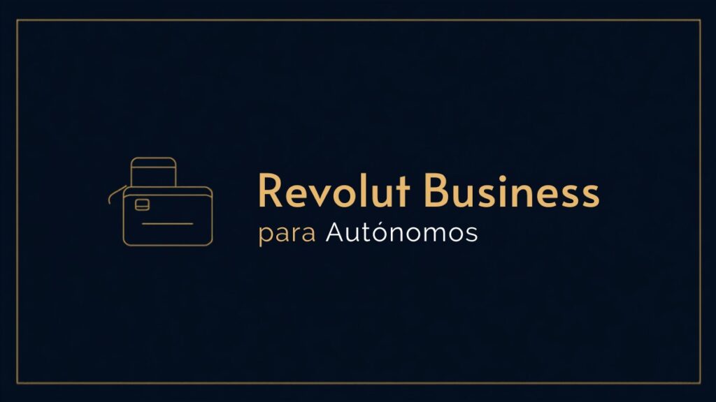 Ilustración sobre Revolut Business como cuenta bancaria para autónomos